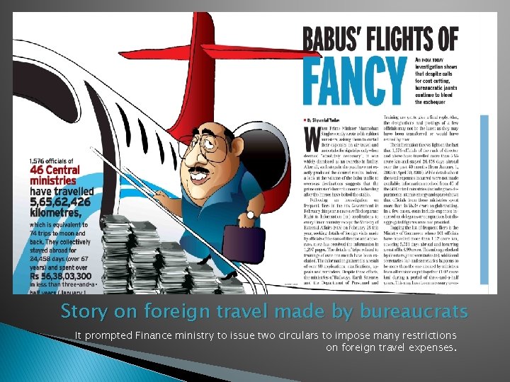 Story on foreign travel made by bureaucrats It prompted Finance ministry to issue two