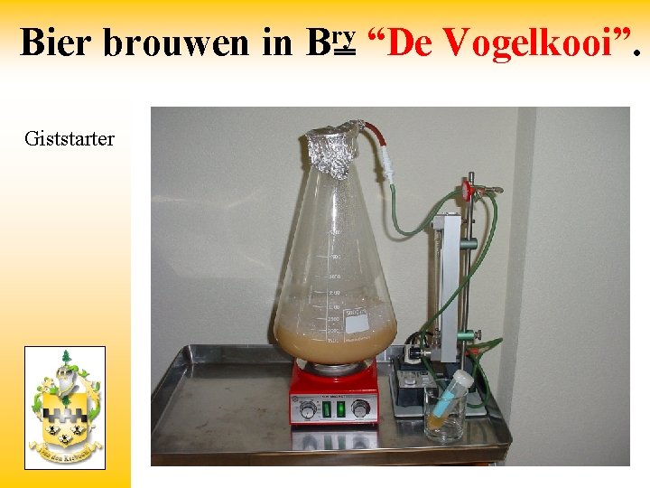 Bier brouwen in Giststarter ry B “De Vogelkooi”. 