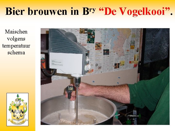 Bier brouwen in Maischen volgens temperatuur schema ry B “De Vogelkooi”. 