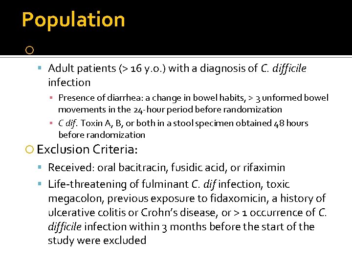 Population Inclusion Criteria: Adult patients (> 16 y. o. ) with a diagnosis of