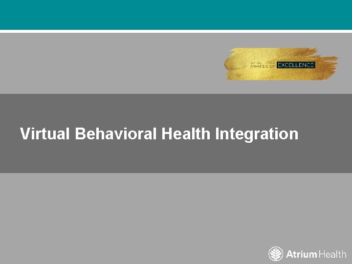 Virtual Behavioral Health Integration 