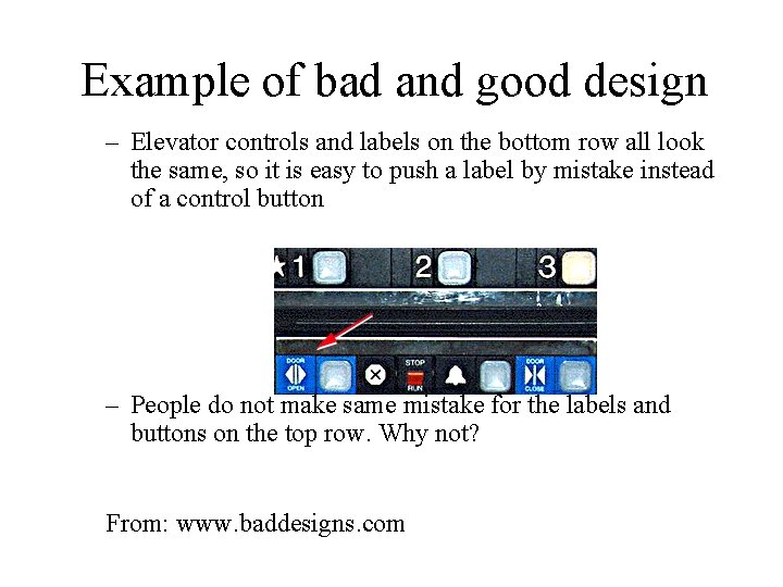Example of bad and good design – Elevator controls and labels on the bottom