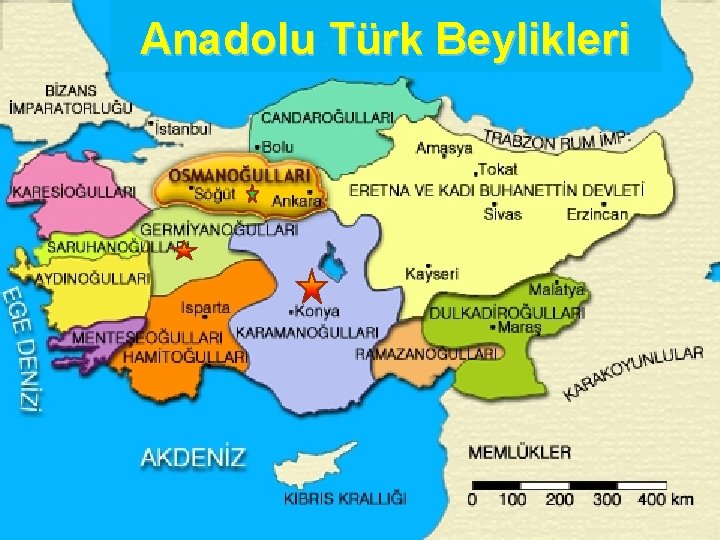 Anadolu Türk Beylikleri 