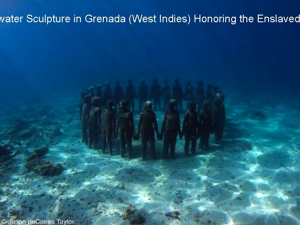 water Sculpture in Grenada (West Indies) Honoring the Enslaved 