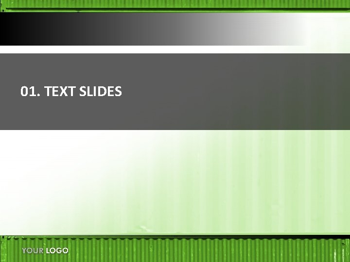 01. TEXT SLIDES 