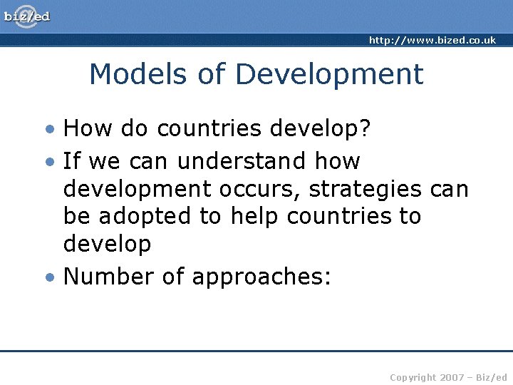 http www bized co uk Models of Development