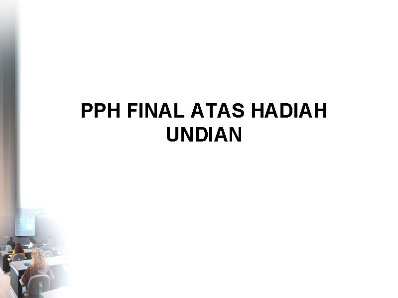 PPH FINAL ATAS HADIAH UNDIAN 