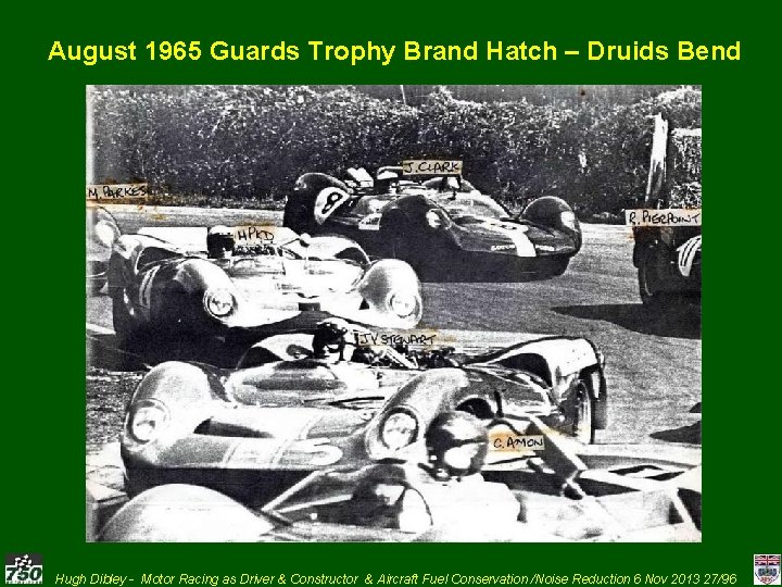 August 1965 Guards Trophy Brand Hatch – Druids Bend Hugh Dibley - Motor Racing