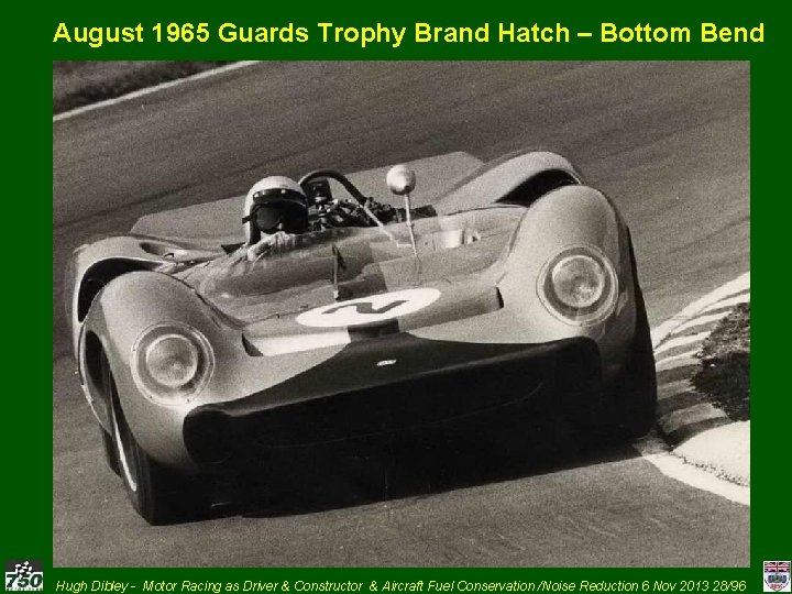 August 1965 Guards Trophy Brand Hatch – Bottom Bend Hugh Dibley - Motor Racing