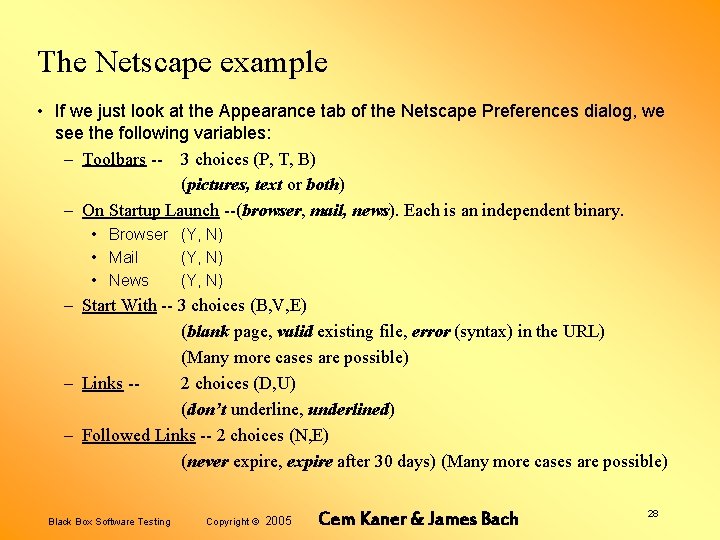 The Netscape example • If we just look at the Appearance tab of the