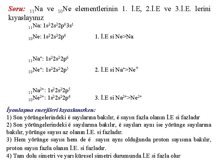 Soru: 11 Na ve kıyaslayınız 10 Ne 11 Na: 1 s 22 p 63