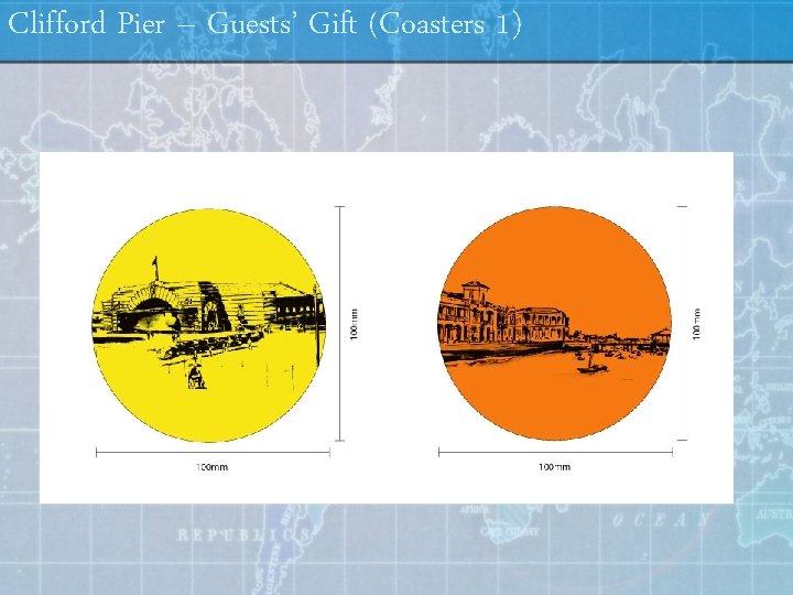 Clifford Pier – Guests’ Gift (Coasters 1) 