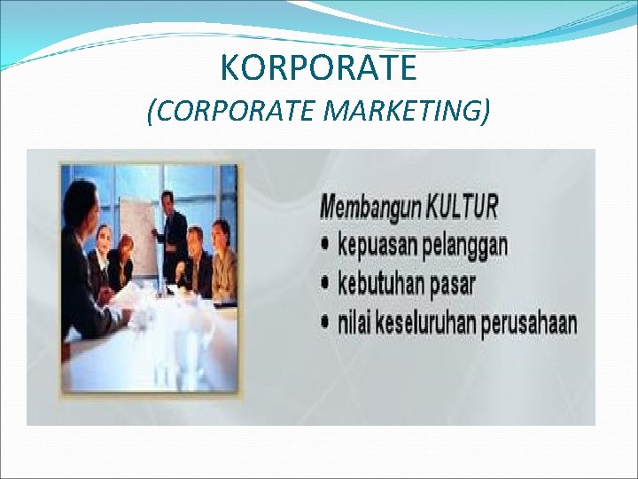 KORPORATE (CORPORATE MARKETING) 