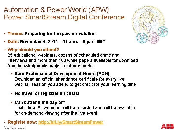 Automation & Power World (APW) Power Smart. Stream Digital Conference § Theme: Preparing for
