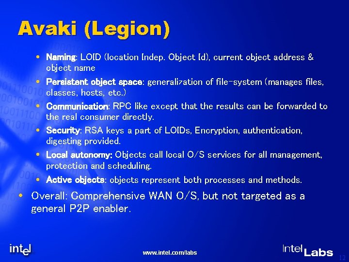 Avaki (Legion) Naming: LOID (location Indep. Object Id), current object address & object name
