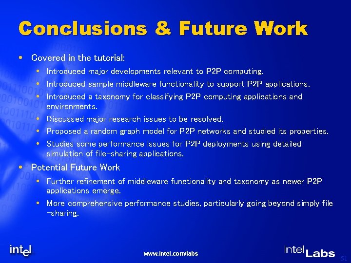 Conclusions & Future Work Covered in the tutorial: Introduced major developments relevant to P