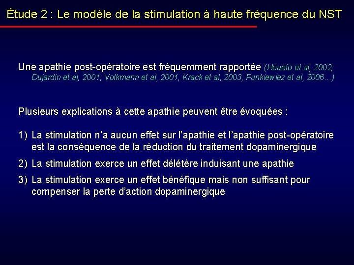 Étude 2 : Le modèle de la stimulation à haute fréquence du NST Une