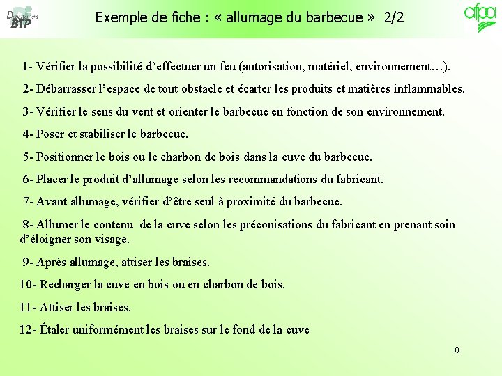  Exemple de fiche : « allumage du barbecue » 2/2 1 - Vérifier