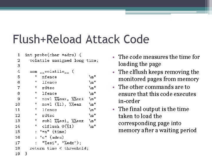 Flush+Reload Attack Code • The code measures the time for loading the page •