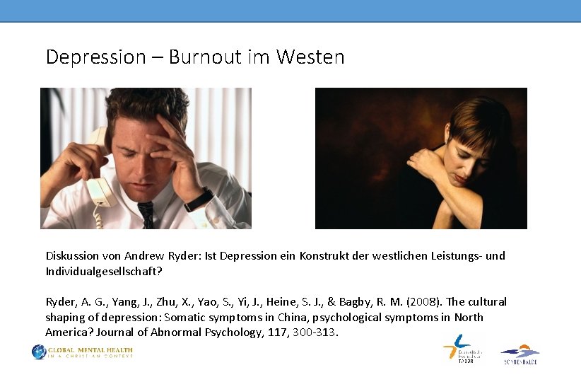 Depression – Burnout im Westen Diskussion von Andrew Ryder: Ist Depression ein Konstrukt der