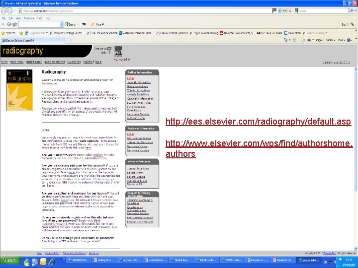 http: //ees. elsevier. com/radiography/default. asp http: //www. elsevier. com/wps/find/authorshome. authors 