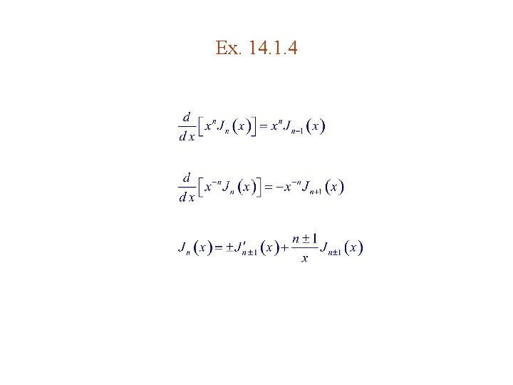 Ex. 14. 1. 4 Ex. 14. 1. 4