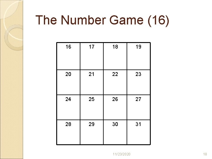 The Number Game (16) 16 17 18 19 20 21 22 23 24 25