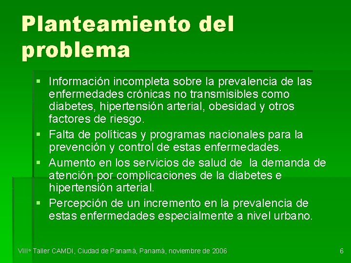 Planteamiento del problema § Información incompleta sobre la prevalencia de las enfermedades crónicas no