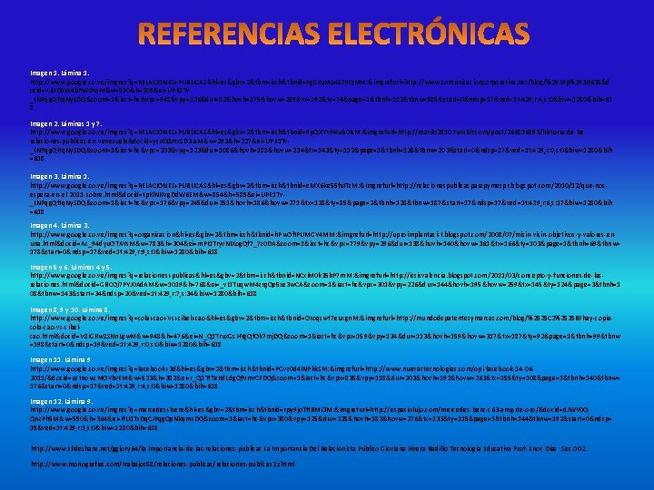 Imagen 1. Lámina 1. http: //www. google. co. ve/imgres? q=RELACIONES+PUBLICAS&hl=es&gbv=2&tbm=isch&tbnid=9 g 8 Ku. Mo