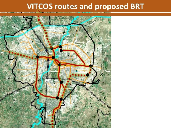 VITCOS routes and proposed BRT 