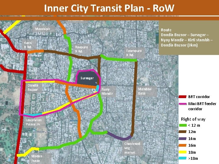 Inner City Transit Plan - Ro. W Salatwada Macchipit Kothi X Rd. Route Dandia