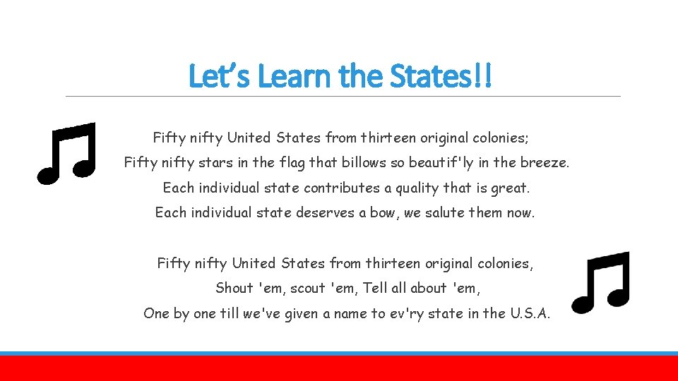 Let’s Learn the States!! Fifty nifty United States from thirteen original colonies; Fifty nifty