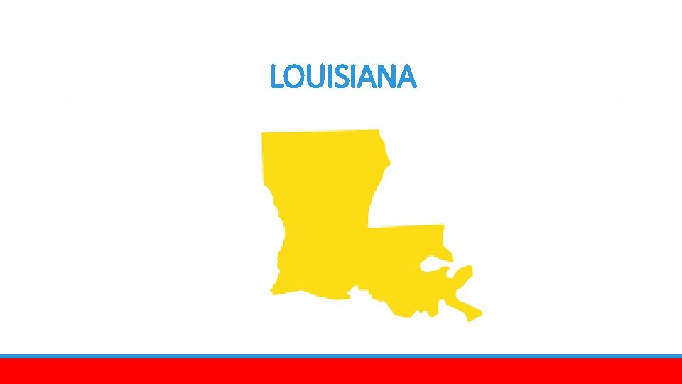 LOUISIANA 