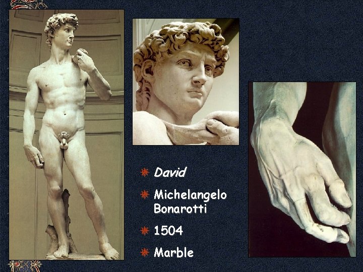  David Michelangelo Bonarotti 1504 Marble 