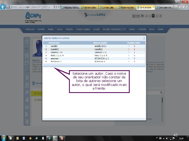 Selecionando o autor Selecione um autor. Caso o nome de seu orientador não constar