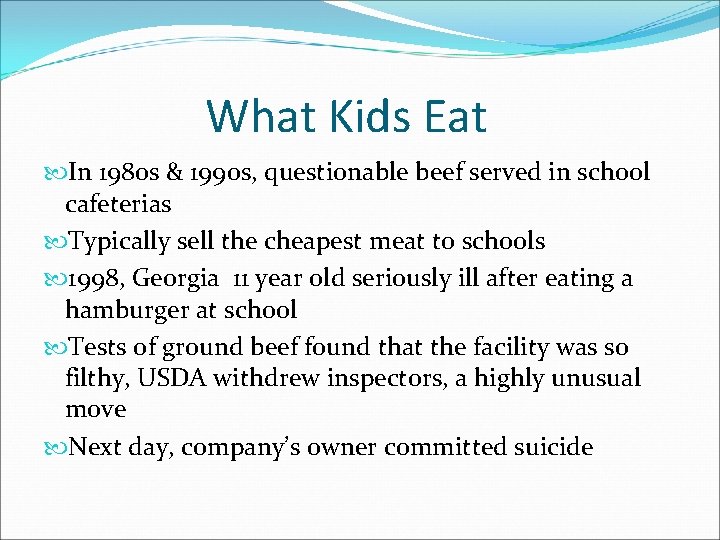 What Kids Eat In 1980 s & 1990 s, questionable beef served in school