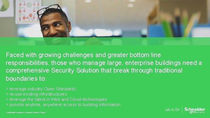 Faced with growing challenges and greater bottom line responsibilities, those who manage large, enterprise