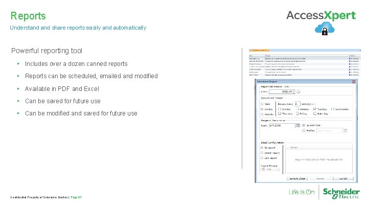 Reports Understand share reports easily and automatically Powerful reporting tool • Includes over a
