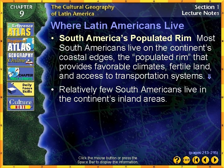 Where Latin Americans Live • South America’s Populated Rim Most South Americans live on