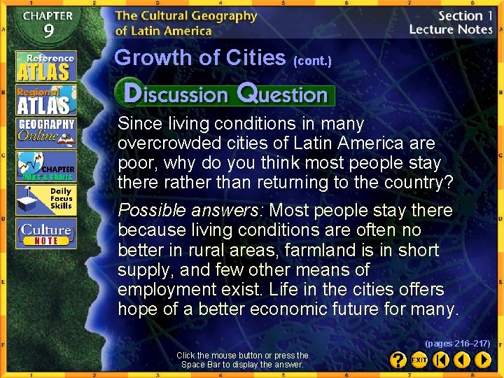 Growth of Cities (cont. ) Since living conditions in many overcrowded cities of Latin