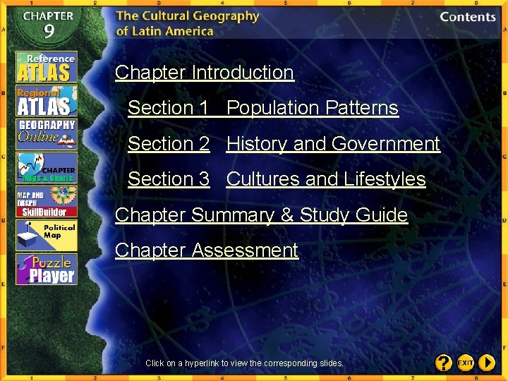 Chapter Introduction Section 1 Population Patterns Section 2 History and Government Section 3 Cultures