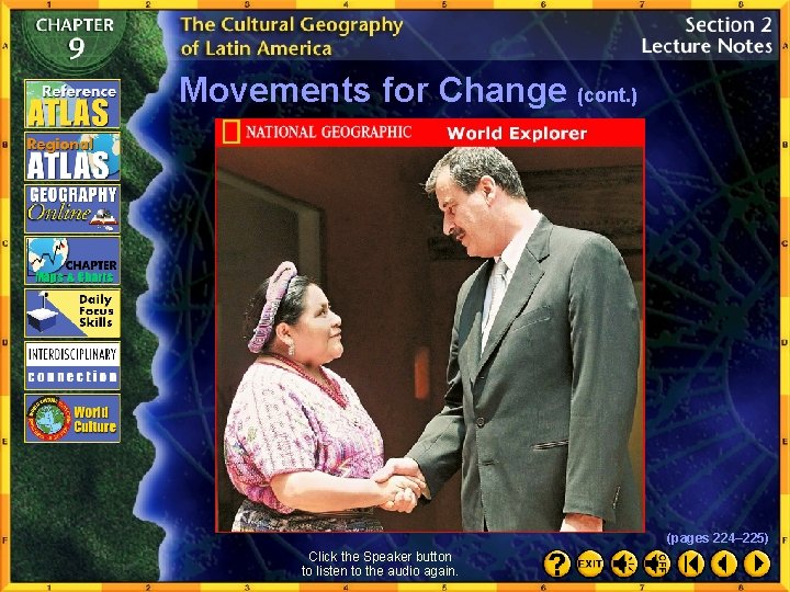 Movements for Change (cont. ) (pages 224– 225) Click the Speaker button to listen