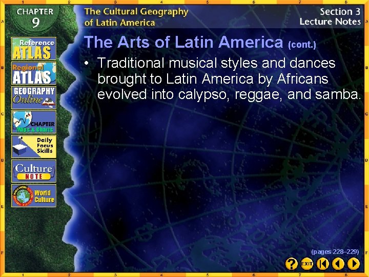 The Arts of Latin America (cont. ) • Traditional musical styles and dances brought