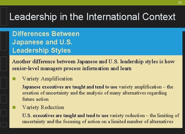 24 Leadership in the International Context Differences Between Japanese and U. S. Leadership Styles