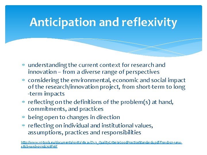 Anticipation and reflexivity understanding the current context for research and innovation – from a