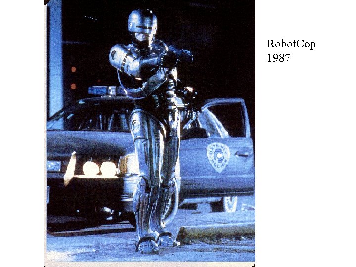 Robot. Cop 1987 