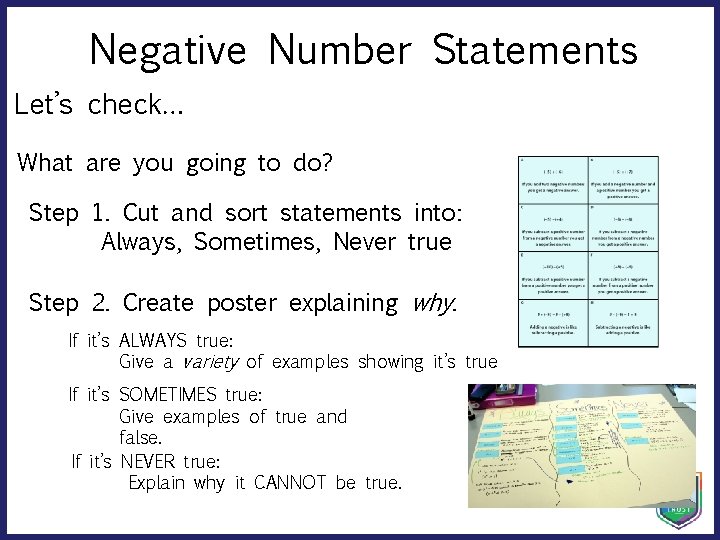 Negative Number Statements Let’s check… What are you going to do? Step 1. Cut