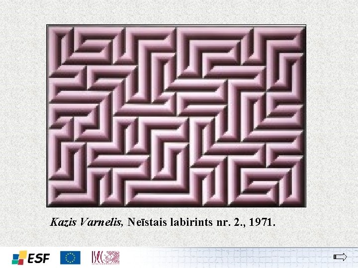 Kazis Varnelis, Neīstais labirints nr. 2. , 1971. 