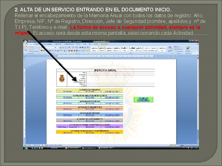 2. ALTA DE UN SERVICIO ENTRANDO EN EL DOCUMENTO INICIO. Rellenar el encabezamiento de