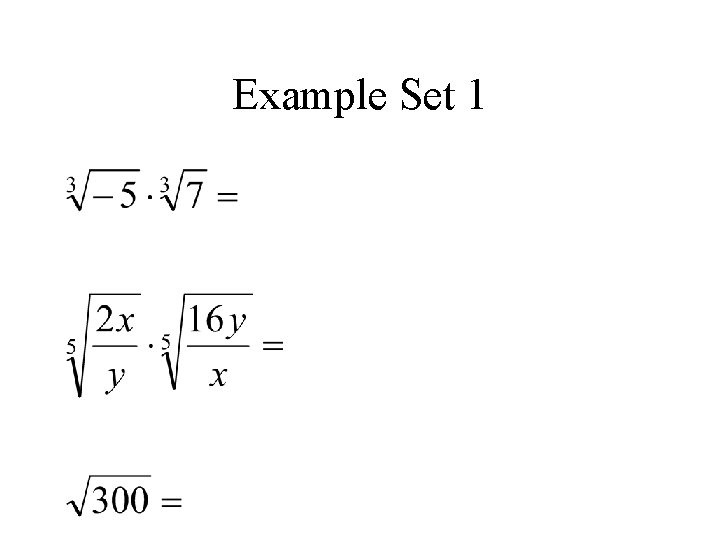 Example Set 1 